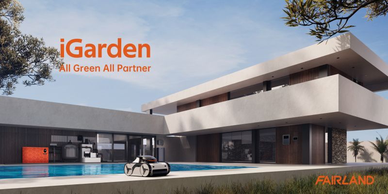 Power up a Sustainable Energy Future with Fairland Green iGarden Solution